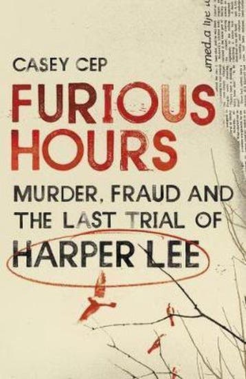 Furious Hours - Casey Cep 9781785150739, Verzenden, Zo goed als nieuw, Casey Cep