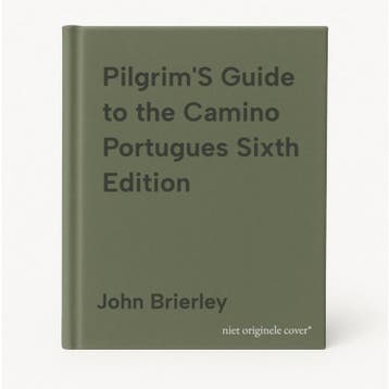 PilgrimS Guide to the Camino Portugues Sixth Edition, Verzenden, Gelezen, John Brierley