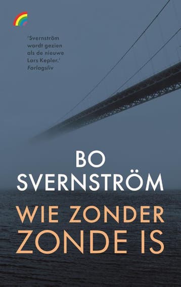 Wie zonder zonde is - Bo Svernström 9789041716378, Boeken, Verzenden, Gelezen, Bo Svernström