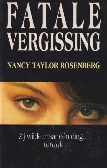 FATALE VERGISSING 9789060748596 N. Rosenberg, Boeken, Thrillers, Verzenden, Gelezen, N. Rosenberg