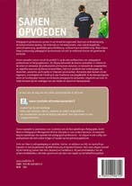 Samen opvoeden 9789046908150, Boeken, Verzenden, Zo goed als nieuw
