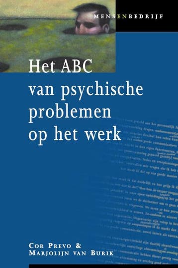 Abc van psychische problemen op het werk pod 9789058711328, Verzenden, Zo goed als nieuw