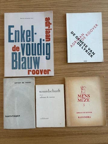 Adriaan de Roover - 5 gedichtenbundels - inclusief zijn