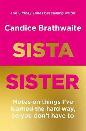 Sista Sister - Candice Brathwaite 9781529415278, Verzenden, Zo goed als nieuw, Candice Brathwaite