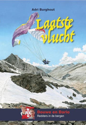 Laatste vlucht / Douwe en Dario / 5 - Adri Burghout, Verzenden, Gelezen, Adri Burghout