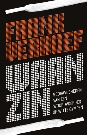 Waanzin | Frank Verhoef | Nieuw, Boeken, Ophalen of Verzenden, Nieuw, Frank Verhoef