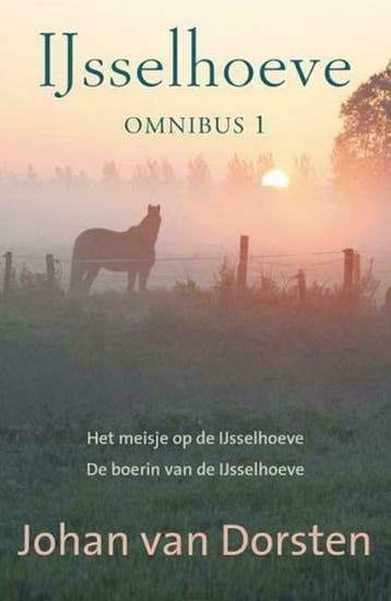 Johan van Dorsten, IJsselhoeve omnibus deel 1, Nieuw, Ophalen of Verzenden, Nederland, Johan van Dorsten