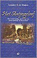 ANTJESGELOOF 9789061407553 DE KLUIJVER LEENDERT H., Verzenden, Zo goed als nieuw, DE KLUIJVER LEENDERT H.