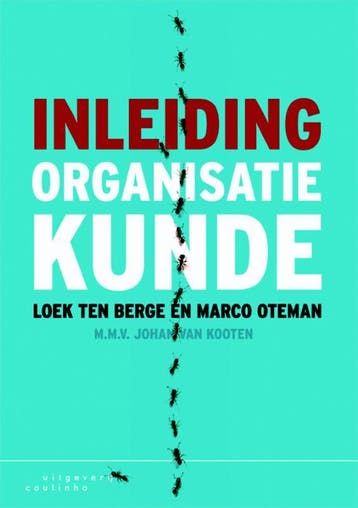 Inleiding organisatiekunde 9789046902394, Zo goed als nieuw