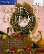 Trends met groen in de keuken truike bron boek, Ophalen of Verzenden, Nieuw
