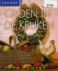 Trends met groen in de keuken truike bron boek, Ophalen of Verzenden, Nieuw