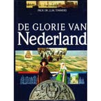 De Glorie van Nederland 9789051211436 Timmers, Verzenden, Gelezen, Timmers