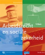 Arbeidsrecht en sociale zekerheid, 9789089746399, Boeken, Verzenden, Zo goed als nieuw, HBO