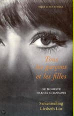 Tous les garçons et les filles 9789038800172, Boeken, Verzenden, Gelezen