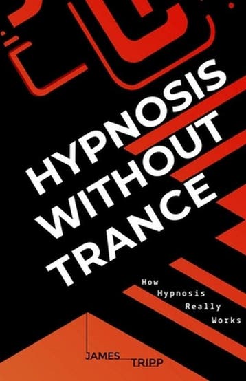 9781838238209 Hypnosis Without Trance James Tripp, Verzenden, Nieuw, James Tripp