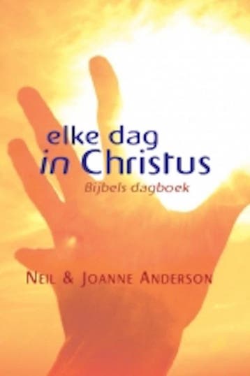 ELKE DAG IN CHRISTUS - Neil T. Anderson 9789077476208, Boeken, Verzenden, Zo goed als nieuw, Neil T. Anderson
