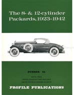 THE 8- & 12-CYLINDER PACKARDS, 1923 - 1942 (PROFILE, Nieuw, Author