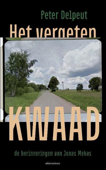 Het Vergeten Kwaad | Peter Delpeut | Nieuw, Ophalen of Verzenden, Nieuw, Peter Delpeut