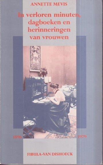 In verloren minuten - Mevis 9789022837139, Verzenden, Gelezen, Mevis