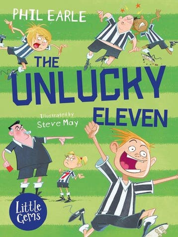 The Unlucky Eleven - Phil Earle 9781781128503, Verzenden, Zo goed als nieuw, Phil Earle