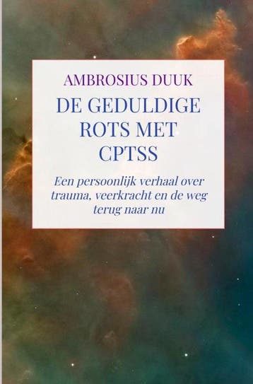 9789465465692 De geduldige rots met CPTSS, Boeken, Verzenden, Nieuw, Ambrosius Duuk