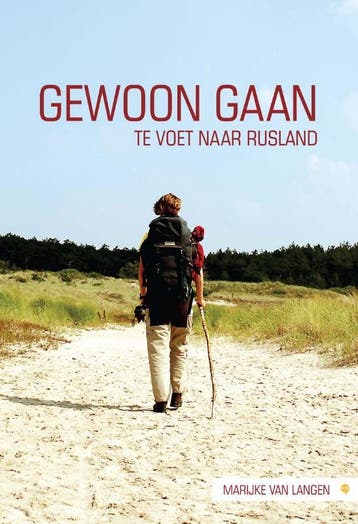 Gewoon gaan - Marijke van Langen 9789048415830, Verzenden, Zo goed als nieuw, Marijke van Langen