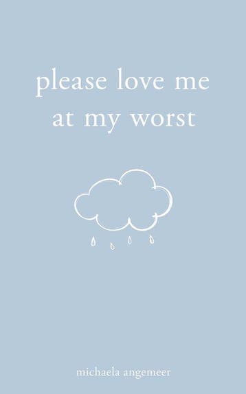 Please Love Me at My Worst - Michaela Angemeer 9781524868697, Verzenden, Zo goed als nieuw, Michaela Angemeer