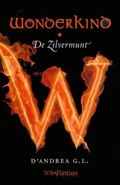 Wonderkind De zilvermunt | 9789028423831 | G.L. DAndrea, Boeken, Fantasy, Zo goed als nieuw