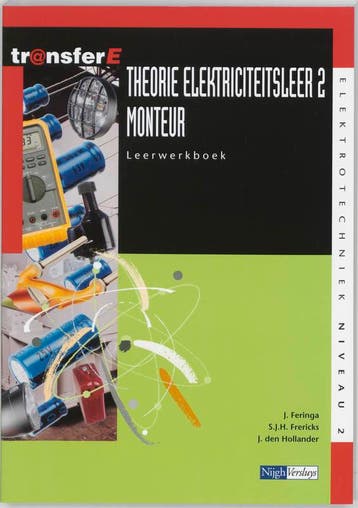 Theorie Elektriciteitsleer 2 Monteur deel Leer 9789042514409, Boeken, Verzenden, Zo goed als nieuw