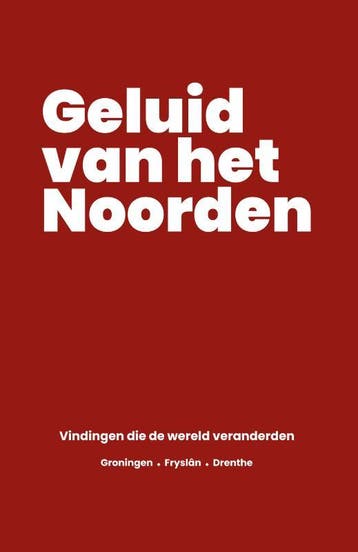 Het Geluid Van Het Noorden | Nieuw, Ophalen of Verzenden, Nieuw, Thijs Helfrich; Wijnand Helfrich; Peter Duinkerken; Bauke Laaken