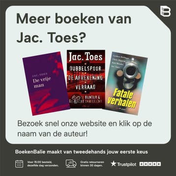 De afrekening / Benter & De Wacht / 2 - Jac. Toes, Verzenden, Gelezen, Jac. Toes