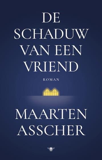 De schaduw van een vriend (Goed), Verzenden, Gelezen, Maarten Asscher