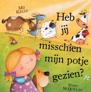 Heb jij misschien mijn potje gezien? - M. Kelly, Verzenden, Gelezen, M. Kelly