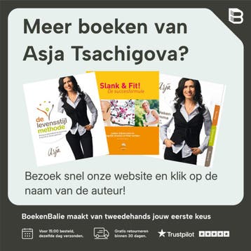 Slank & fit! - Asja Tsachigova 9789081556736, Verzenden, Zo goed als nieuw, Asja Tsachigova