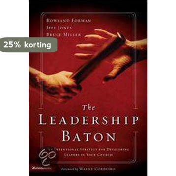 The Leadership Baton 9780310253013 Rowland Forman, Verzenden, Gelezen, Rowland Forman