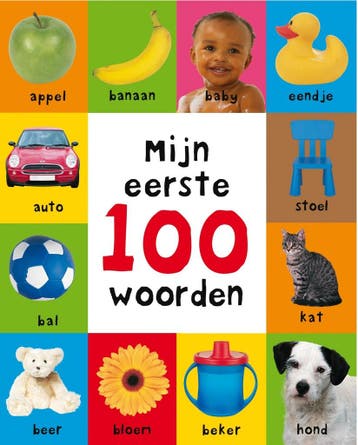 Mijn eerste 100 woorden (9789000330409), Boeken, Verzenden, Nieuw