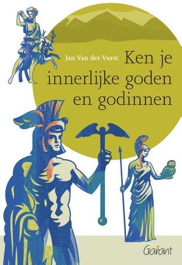 Ken Je Innerlijke Goden En Godinnen | Jan Van der Vurst, Ophalen of Verzenden, Nieuw, Jan Van der Vurst
