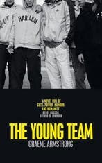 The Young Team 9781529017328 Graeme Armstrong, Verzenden, Gelezen, Graeme Armstrong