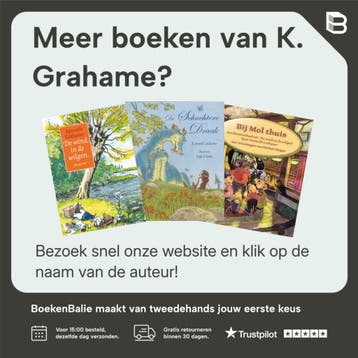 De wind in de wilgen - K. Grahame 9789087200053, Boeken, Verzenden, Zo goed als nieuw, K. Grahame