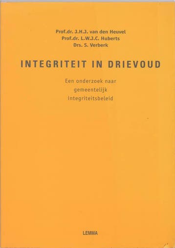 Integriteit in drievoud - J.H.J. van den Heuvel, Verzenden, Zo goed als nieuw, J.H.J. van den Heuvel