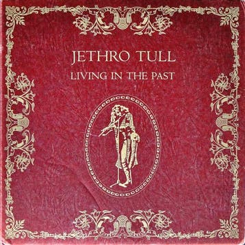 Jethro Tull - Living In The Past, Ophalen of Verzenden, Gebruikt