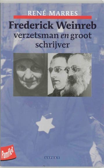 Frederik Weinreb verzetsman en groot schrijver / Aspekt, Verzenden, Zo goed als nieuw, René Marres