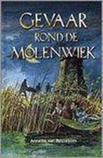 GEVAAR ROND DE MOLENWIEK 9789033113635 A. van Beuzekom, Verzenden, Gelezen, A. van Beuzekom