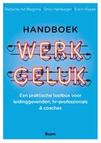 Handboek werkgeluk 9789024427703, Boeken, Zo goed als nieuw