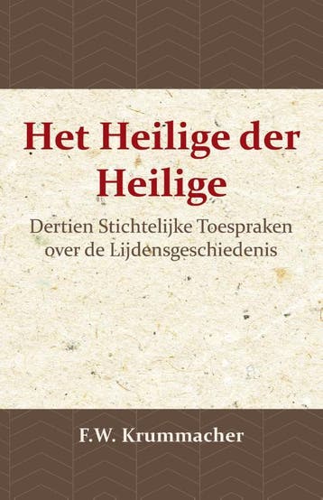 Het Heilige Der Heilige | F.W. Krummacher | Nieuw, Ophalen of Verzenden, Nieuw, F.W. Krummacher