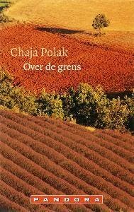 Over de grens / Pandora pockets - Chaja Polak 9789046701164, Verzenden, Gelezen, Chaja Polak