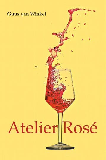 Atelier Rosé - Guus van Winkel 9789492984852, Boeken, Verzenden, Gelezen, Guus van Winkel
