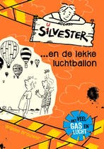 Silvester... en de lekke luchtballon / Silvester / 7, Verzenden, Gelezen, Willeke Brouwer