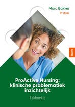 ProActive Nursing: zakboekje, 9789024439409, Verzenden, Zo goed als nieuw, HBO