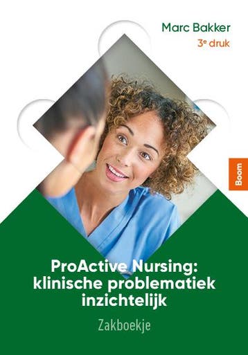 ProActive Nursing: zakboekje, 9789024439409, Boeken, Studieboeken en Cursussen, Verzenden, Zo goed als nieuw, HBO